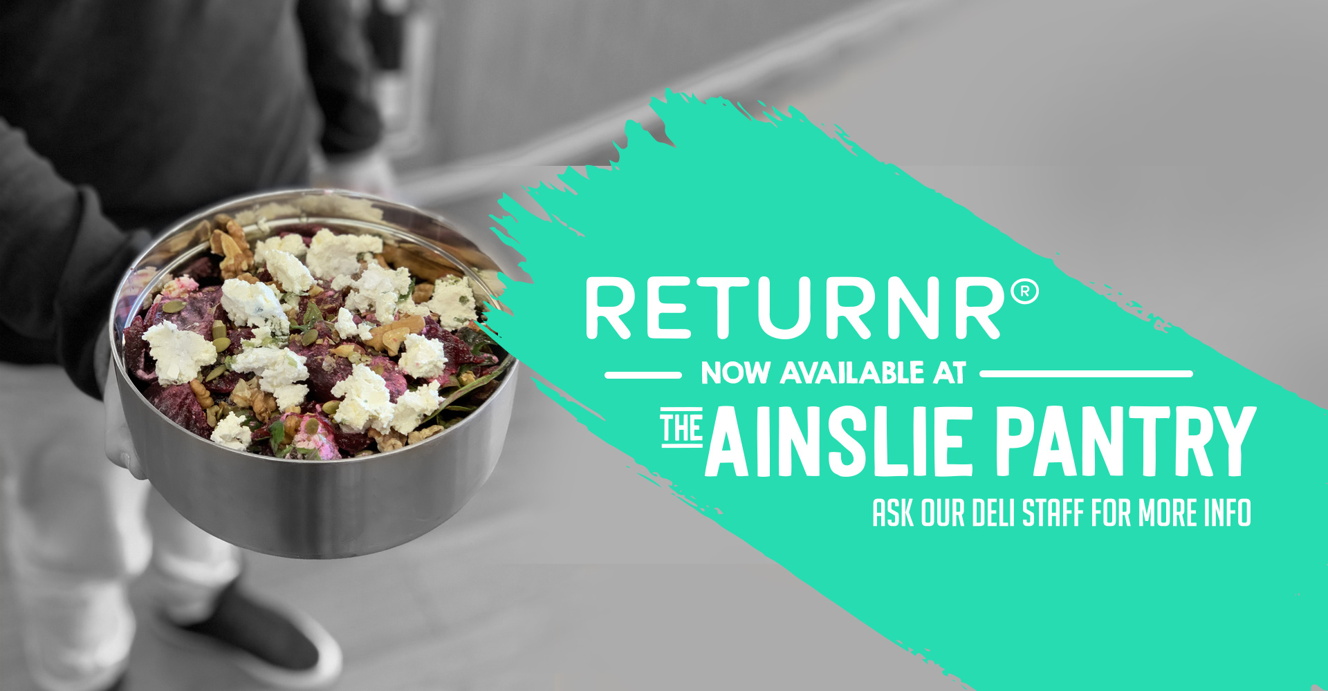 Returnr available at Ainslie IGA